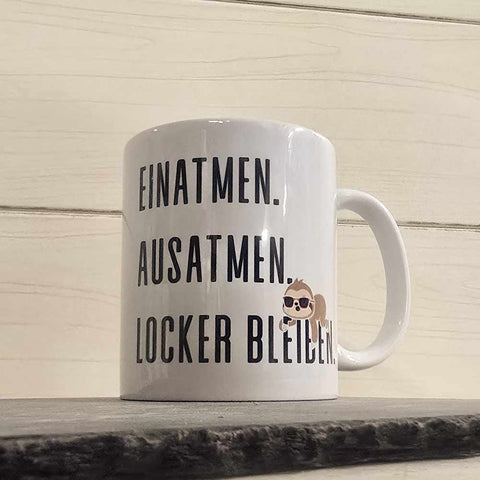 Locker bleiben Tasse