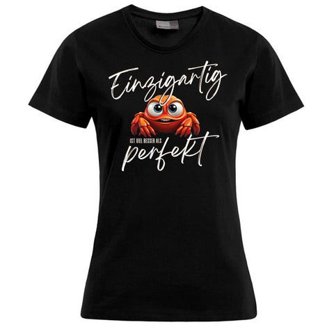 Besser als perfekt Damen T-Shirt