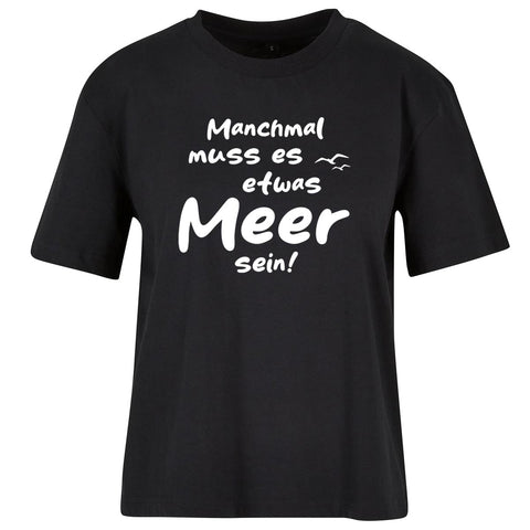 Meer sein Damen Loose T-Shirt