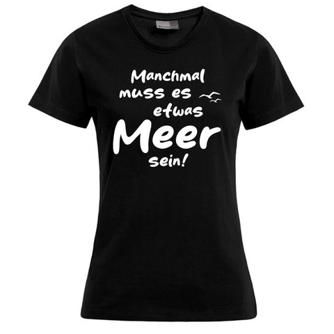 Meer sein Damen T-Shirt