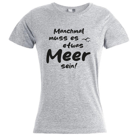 Meer sein Damen T-Shirt