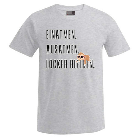 Locker bleiben Herren T-Shirt