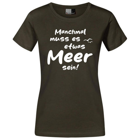 Meer sein Damen T-Shirt